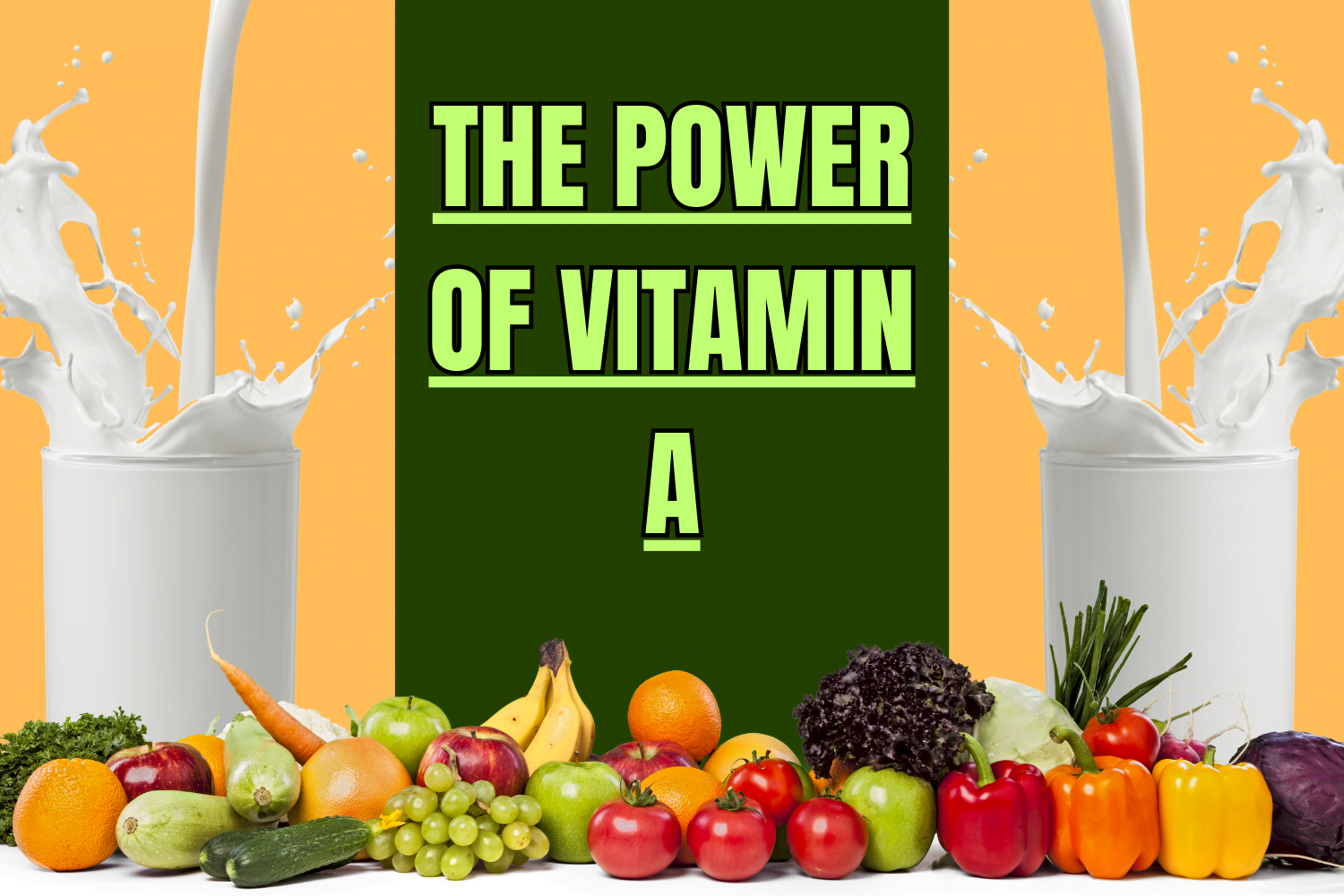 power-of-vitamin-a